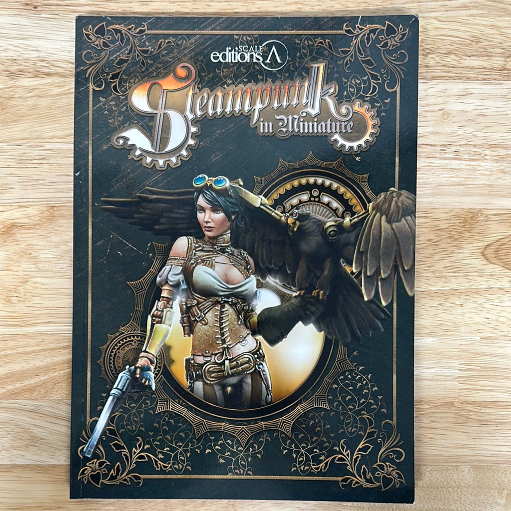 STEAMPUNK IN MINIATURE - guida alla pittura. 184 pagine A4 con oltre 450  foto a colori (testo inglese)